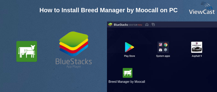How to Install Breed Manager by Moocall on PC