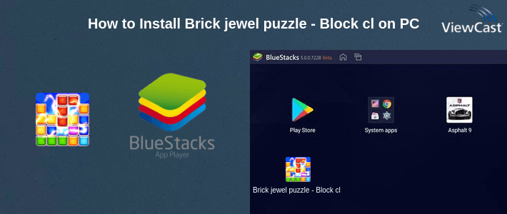 How to Install Brick jewel puzzle - Block classic on PC How to Install Brick jewel puzzle - Block classic on PC