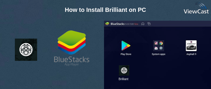 How to Install Brilliant on PC