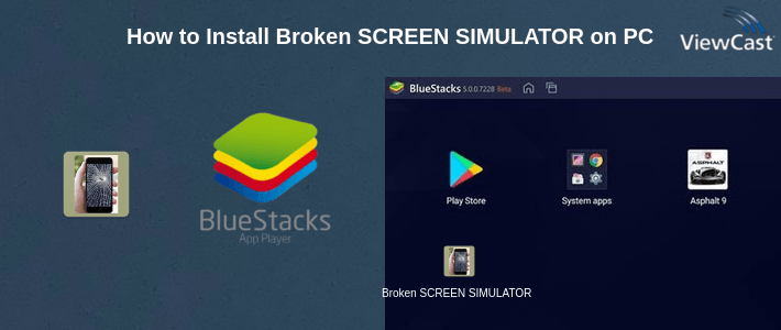 How to Install Broken SCREEN SIMULATOR on PC How to Install Broken SCREEN SIMULATOR on PC