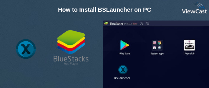 How to Install BSLauncher on PC How to Install BSLauncher on PC
