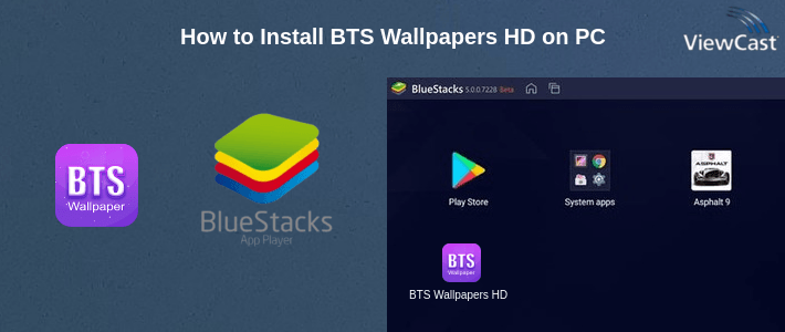 How to Install BTS Wallpapers HD on PC