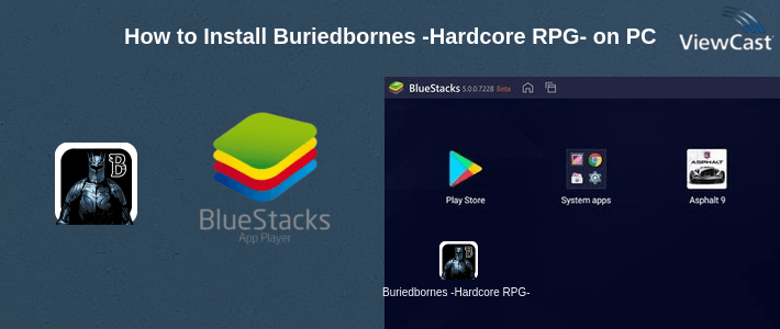 How to Install Buriedbornes -Hardcore RPG- on PC