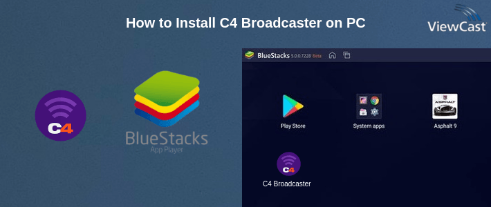 How to Install C4 Broadcaster on PC