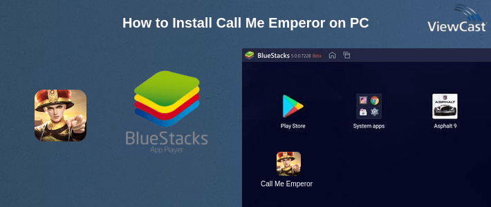 How to Install Call Me Emperor on PC