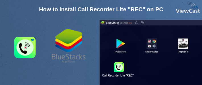 How to Install Call Recorder Lite "REC" on PC