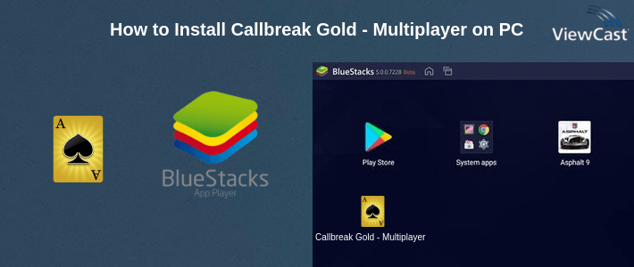 How to Install Callbreak Gold - Multiplayer on PC