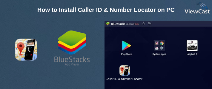 How to Install Caller ID & Number Locator on PC How to Install Caller ID & Number Locator on PC