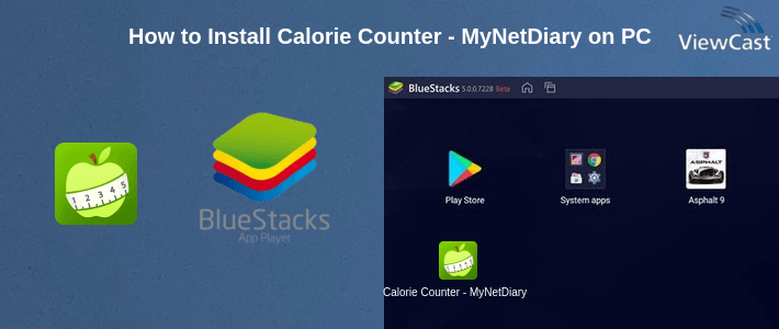 How to Install Calorie Counter - MyNetDiary on PC