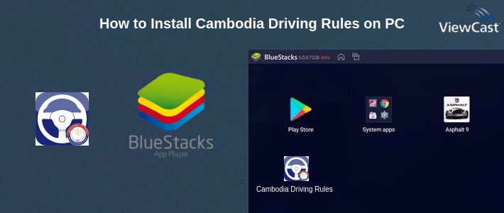 How to Install Cambodia Driving Rules on PC How to Install Cambodia Driving Rules on PC