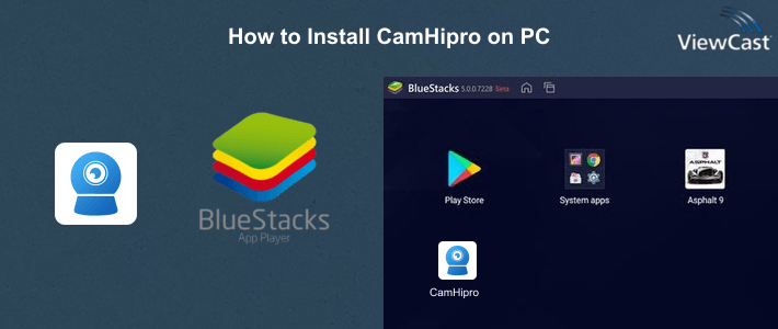 How to Install CamHipro on PC
