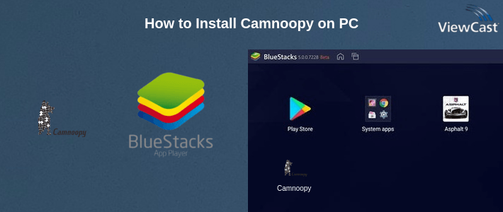 How to Install Camnoopy on PC How to Install Camnoopy on PC