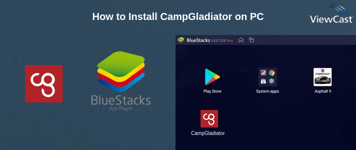 How to Install CampGladiator on PC