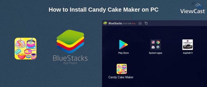 How to Install Candy Cake Maker on PC