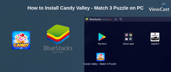 How to Install Candy Valley - Match 3 Puzzle on PC