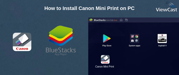 How to Install Canon Mini Print on PC