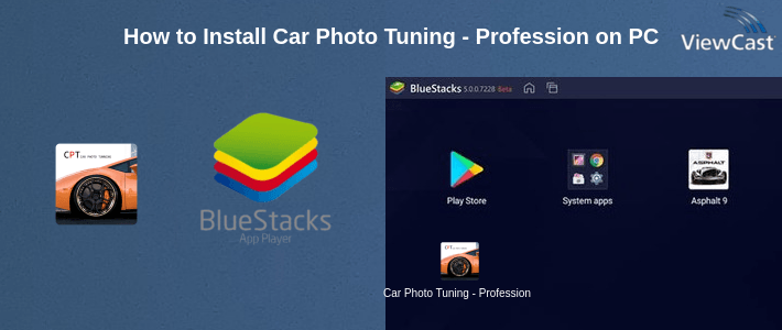 How to Install Car Photo Tuning - Professional Virtual Tuning on PC How to Install Car Photo Tuning - Professional Virtual Tuning on PC
