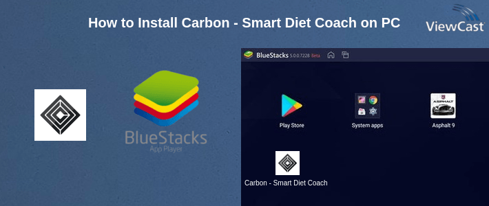 How to Install Carbon - Smart Diet Coach on PC