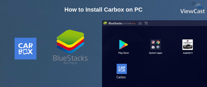 How to Install Carbox on PC How to Install Carbox on PC