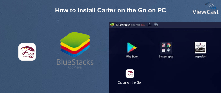How to Install Carter on the Go on PC