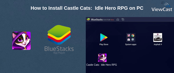 How to Install Castle Cats:  Idle Hero RPG on PC