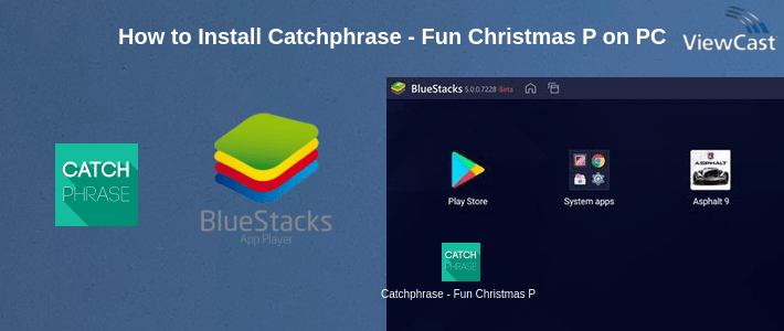 How to Install Catchphrase - Fun Christmas Party Game on PC
