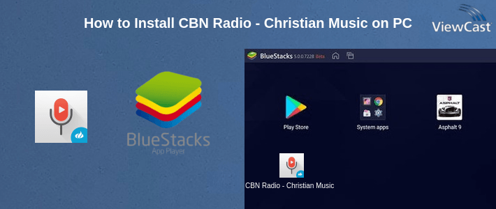 How to Install CBN Radio - Christian Music on PC
