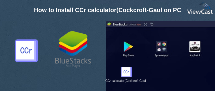 How to Install CCr calculator(Cockcroft-Gault Equation) on PC How to Install CCr calculator(Cockcroft-Gault Equation) on PC