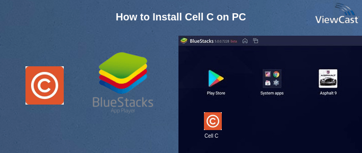 How to Install Cell C on PC