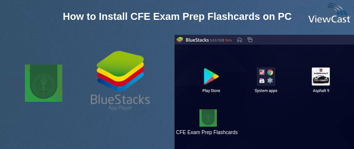 How to Install CFE Exam Prep Flashcards on PC How to Install CFE Exam Prep Flashcards on PC