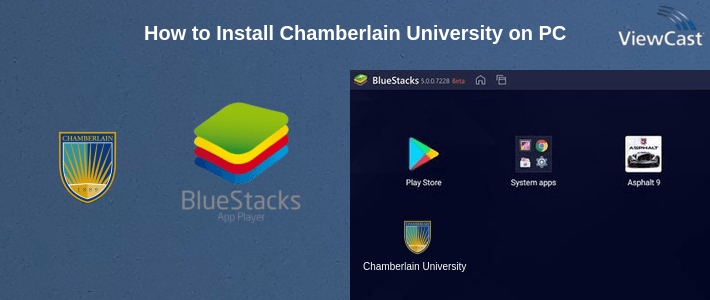 How to Install Chamberlain University on PC
