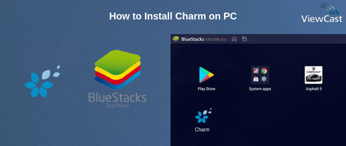 How to Install Charm on PC How to Install Charm on PC