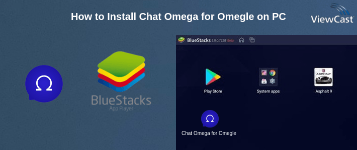 How to Install Chat Omega for Omegle on PC How to Install Chat Omega for Omegle on PC