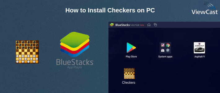 How to Install Checkers on PC How to Install Checkers on PC