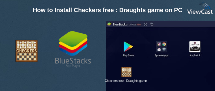 How to Install Checkers free : Draughts game on PC