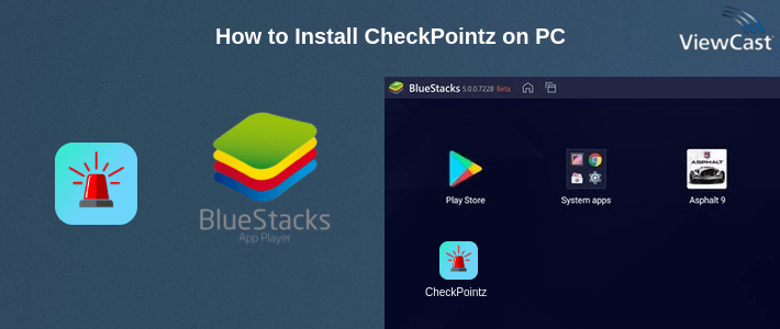 How to Install CheckPointz on PC