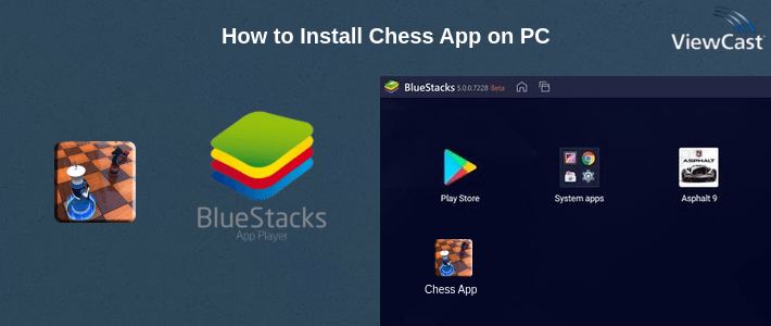 How to Install Chess App on PC How to Install Chess App on PC