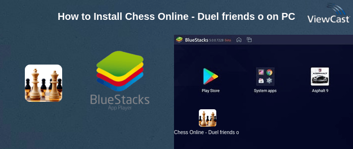 How to Install Chess Online - Duel friends online! on PC