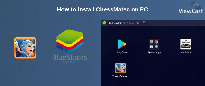 How to Install ChessMatec on PC
