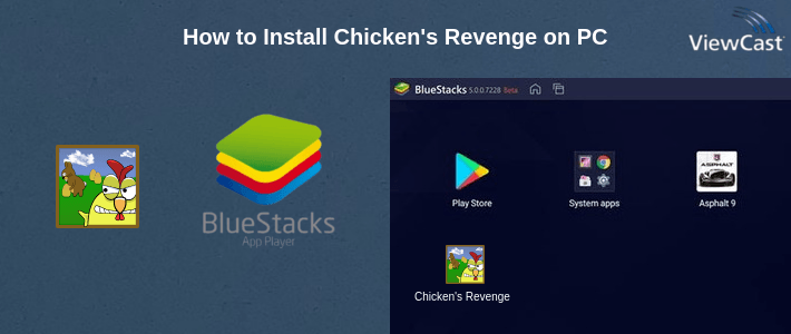 How to Install Chicken's Revenge on PC