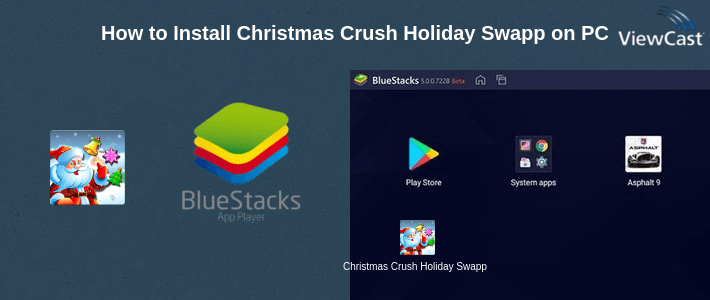 How to Install Christmas Crush Holiday Swapper Candy Match 3 Game on PC