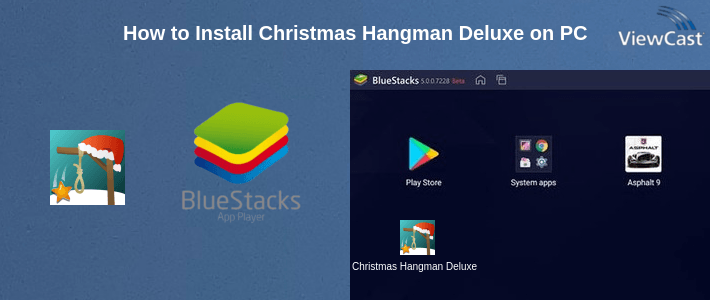 How to Install Christmas Hangman Deluxe on PC