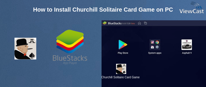 How to Install Churchill Solitaire Card Game on PC