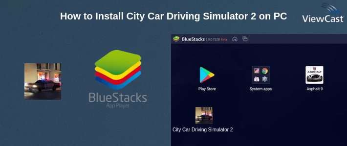 How to Install City Car Driving Simulator 2 on PC How to Install City Car Driving Simulator 2 on PC