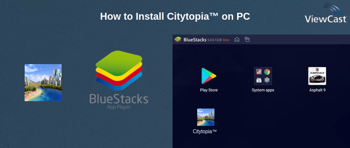 How to Install Citytopia™ on PC How to Install Citytopia™ on PC