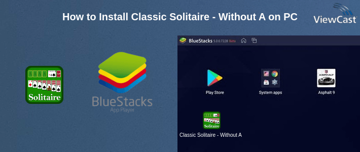 How to Install Classic Solitaire - Without Ads on PC How to Install Classic Solitaire - Without Ads on PC