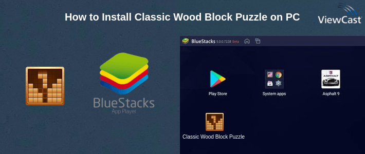 How to Install Classic Wood Block Puzzle on PC How to Install Classic Wood Block Puzzle on PC