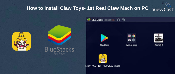 How to Install Claw Toys- 1st Real Claw Machine Game on PC How to Install Claw Toys- 1st Real Claw Machine Game on PC