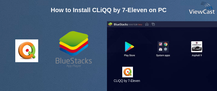 How to Install CLiQQ by 7-Eleven on PC How to Install CLiQQ by 7-Eleven on PC