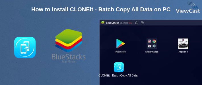 How to Install CLONEit - Batch Copy All Data on PC How to Install CLONEit - Batch Copy All Data on PC